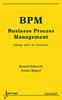 ebook - BPM, Business Process Management: pilotage métier de l'en...