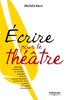 ebook - Ecrire pour le théâtre