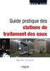 ebook - Guide pratique des stations de traitement des eaux