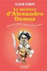 ebook - Le Meilleur d'Alexandre Dumas