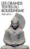 ebook - Les Grands Textes du bouddhisme