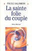 ebook - La Sainte Folie du couple