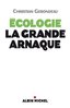 ebook - Ecologie la grande arnaque