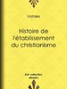 ebook - Histoire de l'établissement du christianisme