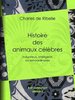 ebook - Histoire des animaux célèbres, industrieux, intelligents ...