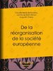 ebook - De la réorganisation de la société européenne