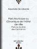 ebook - Paris Municipe ou Chronique de l'Hôtel de ville