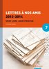ebook - Lettres à nos amis 2013-2014 (Volume 7)