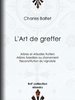 ebook - L'Art de greffer