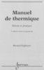 ebook - Manuel de thermique : théorie et pratique