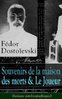 ebook - Fédor Dostoïevski: Souvenirs de la maison des morts & Le ...