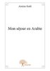 ebook - Mon séjour en Arabie