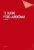 ebook - Te Quiero Pedro Almodóvar