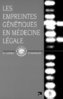 ebook - Les empreintes génétiques en médecine légale (Coll. G2)