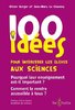 ebook - 100 idées pour intéresser les élèves aux sciences