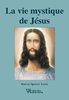 ebook - La vie mystique de Jésus