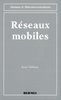 ebook - Réseaux mobiles (coll. Réseaux et télécommunications)