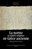 ebook - La norme en matière religieuse en Grèce ancienne
