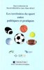 ebook - Les territoires du sport entre politiques et pratiques