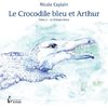 ebook - Le Crocodile bleu et Arthur