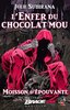 ebook - L'Enfer du chocolat mou