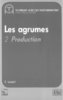 ebook - Les Agrumes: Volume 2: Production