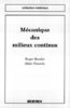 ebook - Mécanique des milieux continus (coll. matériaux)