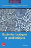 ebook - Bactéries lactiques et probiotiques (Coll. STAA)