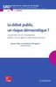 ebook - Le débat public, un risque démocratique ?