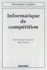 ebook - Informatique de compétition (coll. Informatique et gestion)