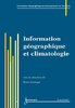 ebook - Information géographique et climatologie (Traité IGAT sér...