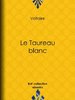 ebook - Le Taureau blanc