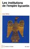 ebook - Les Institutions de l'Empire byzantin