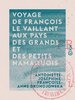 ebook - Voyage de François Le Vaillant aux pays des grands et des...