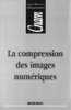 ebook - La compression des images numériques (Coll. CNAM)