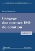 ebook - Manuel de tolérancement. Volume 1. Langage des normes ISO...