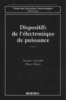 ebook - Dispositifs de l'électronique de puissance Tome 1 : diode...