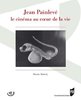 ebook - Jean Painlevé, le cinéma au cœur de la vie