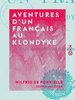 ebook - Aventures d'un Français au Klondyke