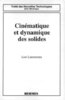 ebook - Cinématique et dynamique des solides (Traité des nouvelle...