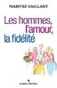 ebook - Les Hommes l'amour la fidélité