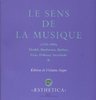 ebook - Le Sens de la musique (1750-1900), vol. 2