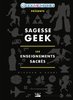 ebook - Sagesse Geek : les enseignements sacrés