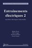 ebook - Entraînements électriques 2 : machines électriques indust...