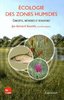 ebook - Ecologie des zones humides - Concepts, méthodes et démarches