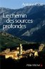 ebook - Le Chemin des sources profondes