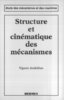 ebook - Structure et cinématique des mécanismes (coll. Etude des ...