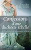 ebook - Confessions d'une duchesse rebelle