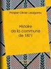ebook - Histoire de la commune de 1871