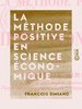 ebook - La Méthode positive en science économique